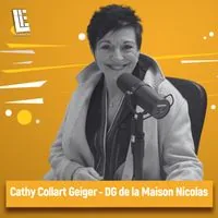 Cathy Collart Geiger — DG de la Maison Nicolas